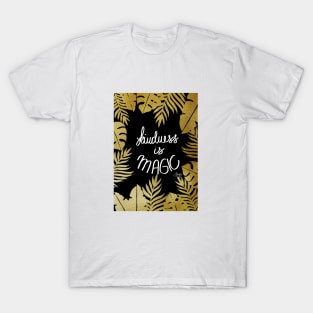 Kindness is Magic T-Shirt